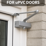 The Best Door Closers for uPVC Doors